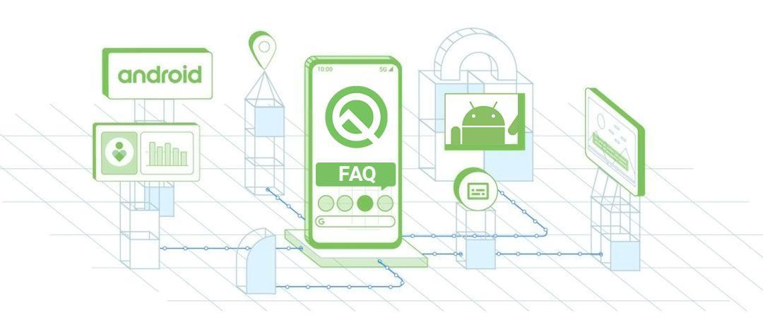 Android Q 开发者常见问题